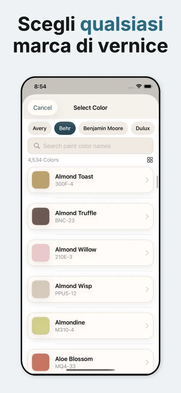 Accedi ai colori di vernice di Sherwin Williams, Benjamin Moore, Behr e Valspar con rappresentazione cromatica accurata.